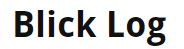 Blog Spotlight: Blick Log