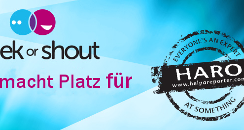 Seek or Shout wird eingestellt und macht Platz für HARO